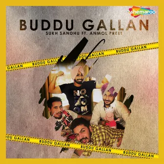 Buddu Gallan by Beat Inspector