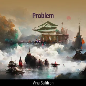 Problem (Remix) by Vina safitroh