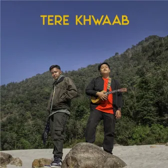 Tere Khwaab by Zigzag The Musicwala