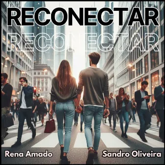 Reconectar by Rena Amado