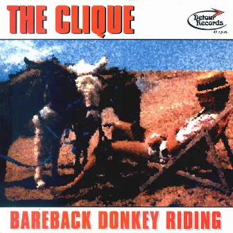 Bareback Donkey Riding by The Clique