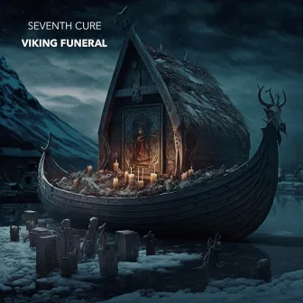 Viking Funeral by Seventh Cure