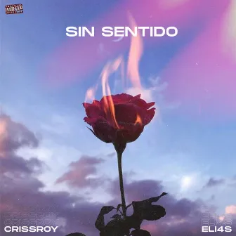 Sin Sentido by ELI4S