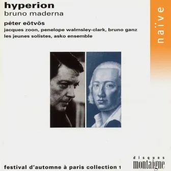 Bruno Maderna: Hyperion by Bruno Ganz