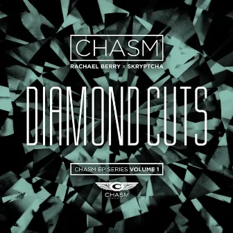 Diamond Cuts by Chasm