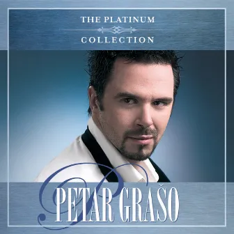 The Platinum Collection by Petar Grašo