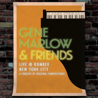 Gene Marlow & Friends Live @ Rombex, New York City by Gene Marlow