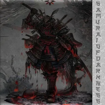 Samurai Of Darkness by EVXLFRXER