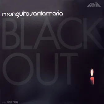 Blackout by Monguito Santamaria