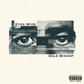 Eyes Wide by Dale Bishop