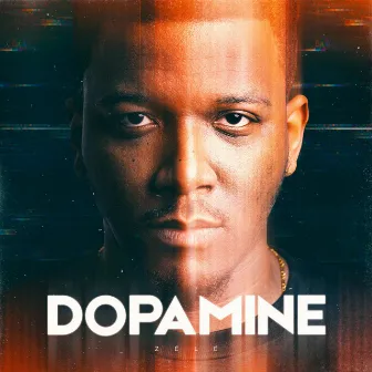 DOPAMINE by Zélé