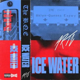 The BQE / Ice Water (Digi.Cassette) by ARTZ