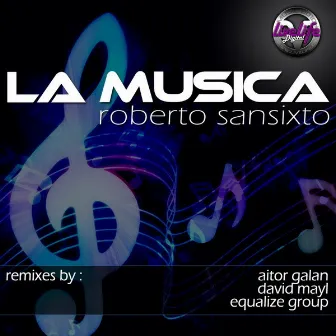 La Musica by Roberto Sansixto