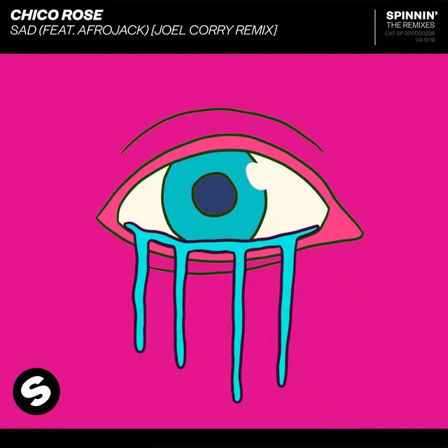 Sad (feat. Afrojack) - Joel Corry Remix