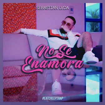 No Se Enamora by Sebastian LVDA