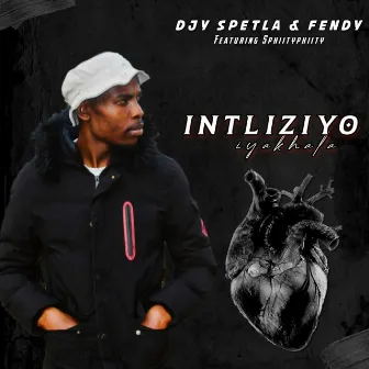 Intliziyo Iyakhala by djy Spetla