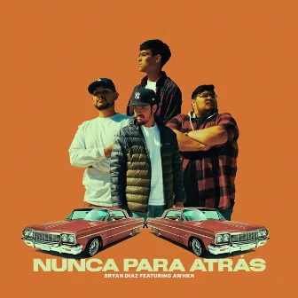 Nunca Para Atras by Bryan Diaz