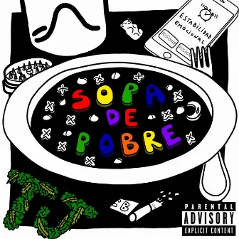 Sopa de Pobre by Paul Museck