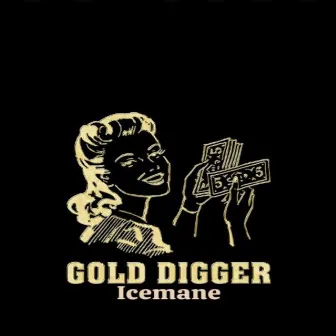 Gold Digger by IceMane