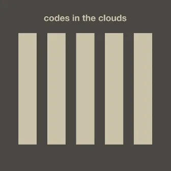 Codes in the Clouds by Codes In The Clouds