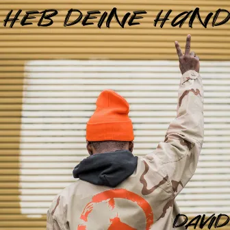 Heb deine Hand by DAVID