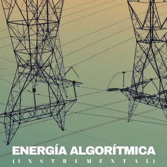 Energía Algorítmica by Unknown Artist