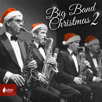 Big Band Christmas 2 by Matthew Foundling