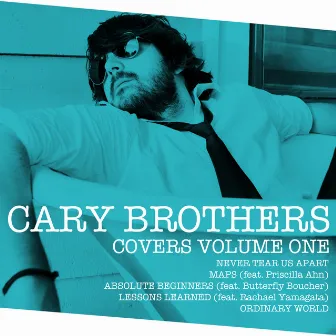 Covers Volume One by Cary Brothers