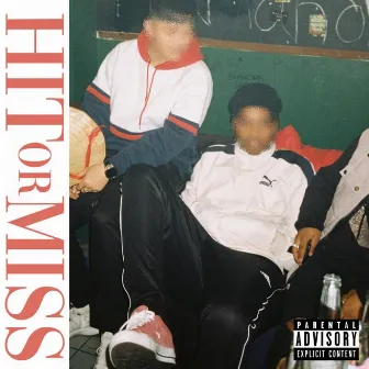 Hit or Miss by REM$