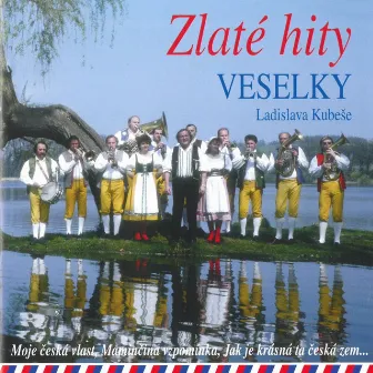 Zlaté Hity Veselky by Veselka Ladislava Kubeše