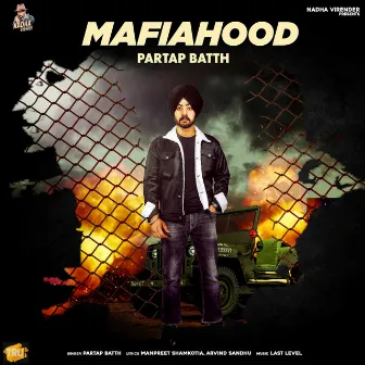 Mafiahood by Partap Batth