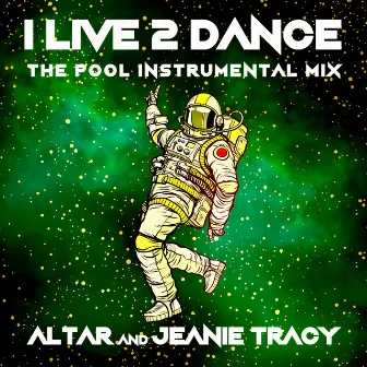 I Live 2 Dance The Pool by Altar