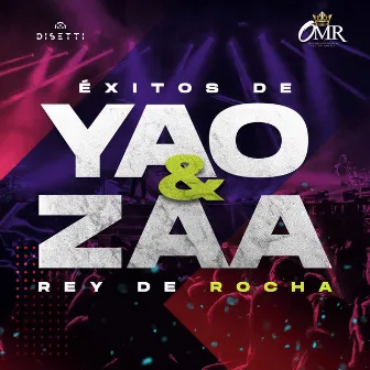 Éxitos De Yao & Zaa by Rey de Rocha