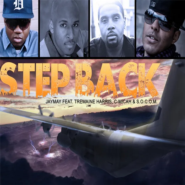 Step Back (feat. S.O.C.O.M., C-Micah & Tremaine Harris)