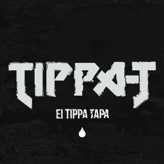 Ei Tippa tapa by TIPPA