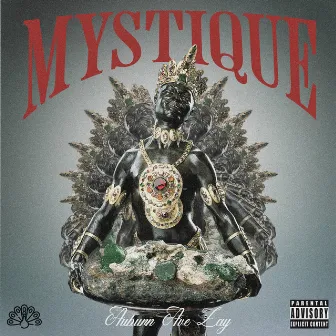 Mystique by Auburn Ave Zay