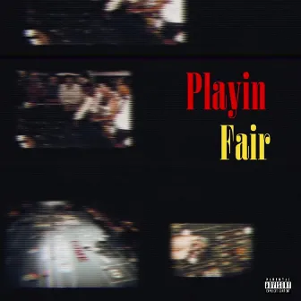 Playin Fair by Bren.