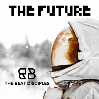 The Future by The Beat Disciples