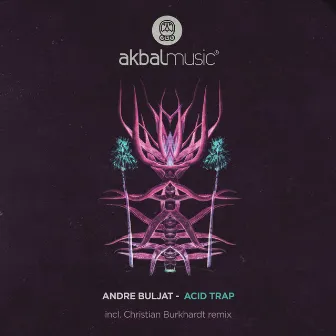 Acid Trap by andre buljat