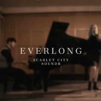 Everlong by Scarlet City