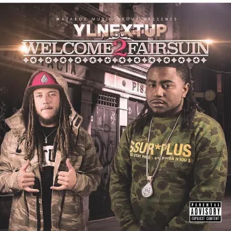 Welcome 2 Fairsuin by YLNextUp