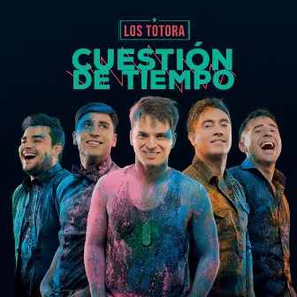 Cuestión de tiempo by Los Totora