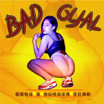 Bad Gyal by Monsta Tune