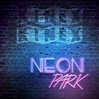 Neon Park by Kinex Kinex