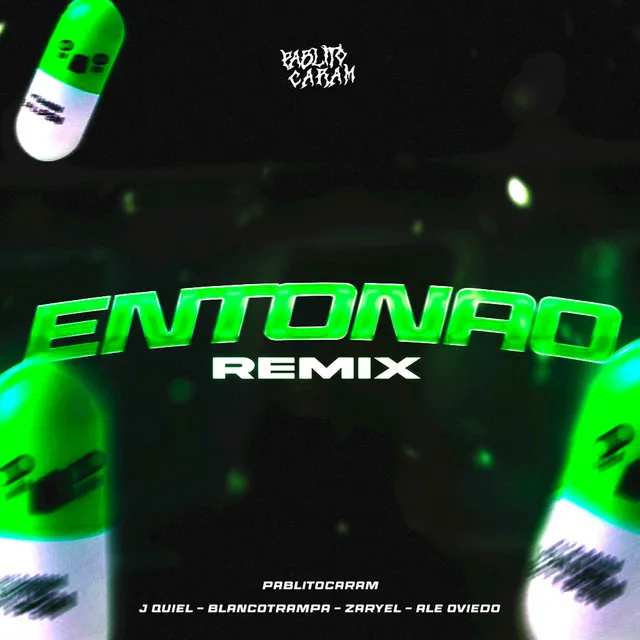 ENTONAO - REMIX