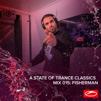 A State Of Trance Classics - Mix 015: Fisherman by Fisherman