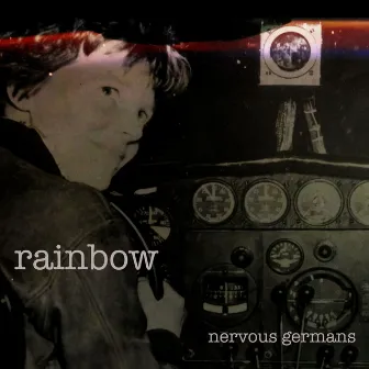 Rainbow (Remix) by Nervous Germans