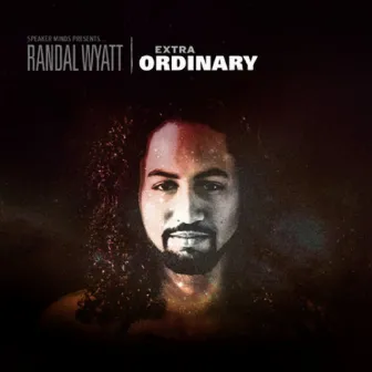 Extra-Ordinary by Randal Wyatt