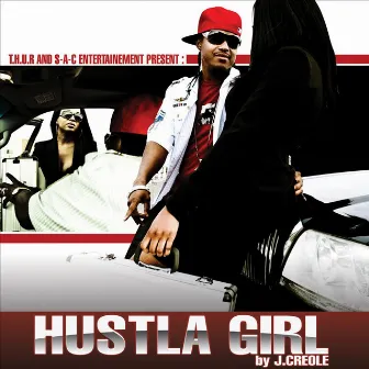 Hustla Girl by J. Creole