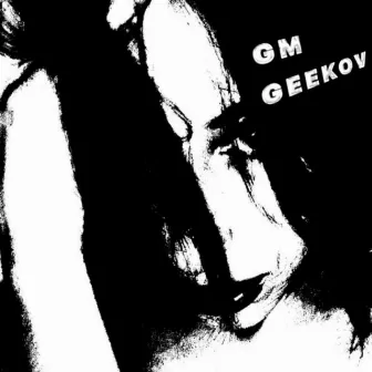 GEEKOV by GM